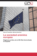 La Sociedad Anonima Europea