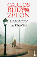 La Sombra del Viento - Ruiz Zafon, Carlos