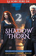 La sorcire de Shadowthorn 2