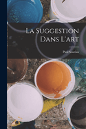 La Suggestion Dans L'Art