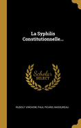 La Syphilis Constitutionnelle