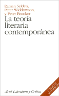 La Teoria Literaria Contemporanea - Selden, Raman