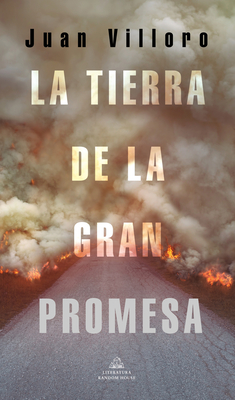 La Tierra de la Gran Promesa / The Land of Great Promise - Villoro, Juan