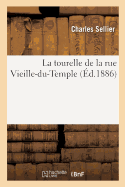 La Tourelle de la Rue Vieille-Du-Temple