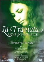 La Traviata: Love and Sacrifice - The Story of the Opera