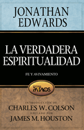 La Verdadera Espiritualidad