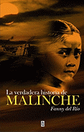 La Verdadera Historia de Malinche
