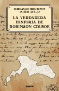 La Verdadera Historia de Robinson Crusoe