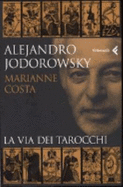 La Via Dei Tarocchio (Italian Language)