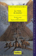 La Vida Es Sueno