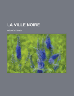 La ville noire