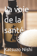 La voie de la sant