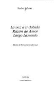 La voz a ti debida; Raz?n de Amor; Largo Lamento - Salinas, Pedro