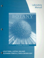 Lab Manual for Berg's Introductory Botany: Plants, People, and the Environment, 2nd