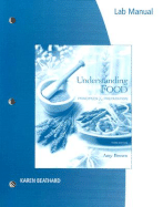 Lab Manual for Brown's Understanding Food: Principles and Preparation