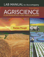 Lab Manual for Burton's Agriscience: Fundamentals and Applications, 6th