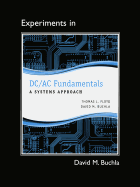 Lab Manual for DC/AC Fundamentals: A Systems Approach