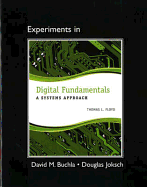 Lab Manual for Digital Fundamentals: A Systems Approach
