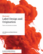 Label Design and Origination: Repro and Prepress Processes