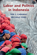 Labor and Politics in Indonesia