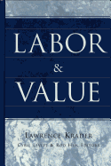 Labor and Value: Edited by Cyril Levitt and Rod Hay