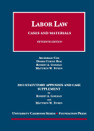 Labor Law, 15th, 2013 Statutory Appendix and Case Supplement