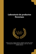 Laboratorio de Productos Florestaes