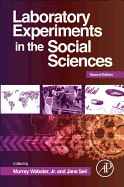 Laboratory Experiments in the Social Sciences