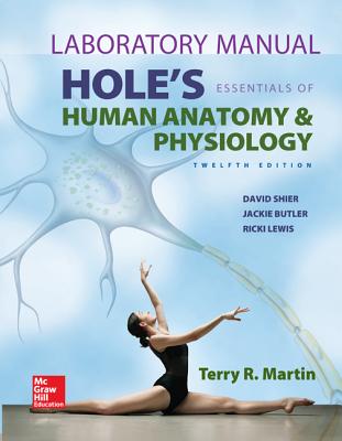 Laboratory Manual for Hole's Essentials of A&p - Martin, Terry R