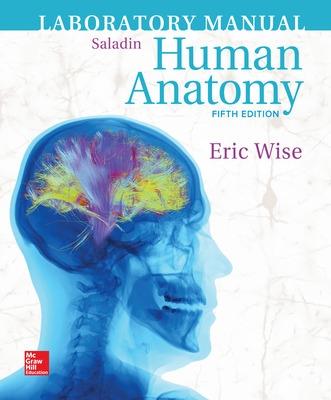 Laboratory Manual for Human Anatomy - Wise, Eric