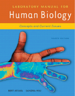 Laboratory Manual for Human Biology - Atsma, Bert