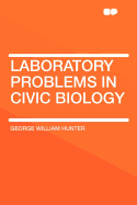 Laboratory Problems in Civic Biology