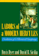 Labors of a Modern Hercules: The Evolution of a Chemical Company