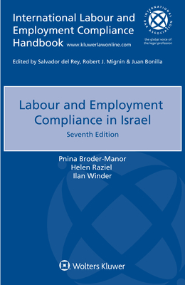 Labour and Employment Compliance in Israel - Broder-Manor, Pnina, and Raziel, Helen, and Winder, Ilan