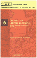 Labour and Labour Markets Between Town and Countryside (Middle Ages - 19th Century)