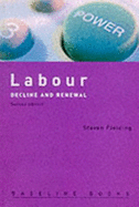 Labour: Decline and Renewal