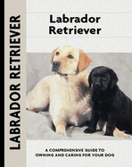 Labrador Retriever: A-Z