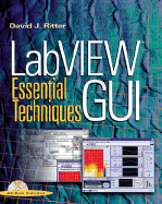 LabVIEW GUI: Essential Techniques