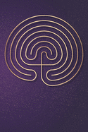 Labyrinth Journal: Classical labyrinth lined notebook