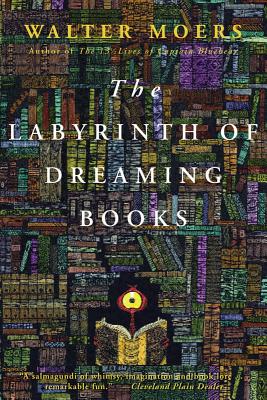 Labyrinth of Dreaming Books: Volume 5 - Moers, Walter, and Brown, John (Translated by)