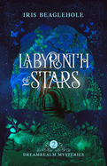 Labyrinth of Stars: Dreamrealm Mysteries 2