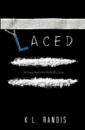 Laced: The Second Book of the Pillbillies Series