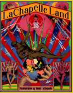 LaChapelle Land