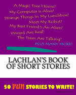 Lachlan's Book of Short Stories