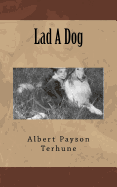 Lad A Dog