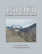 Ladakh: A Glimpse of the Roof of the World