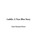 Laddie, a True Blue Story