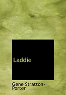Laddie - Stratton-Porter, Gene