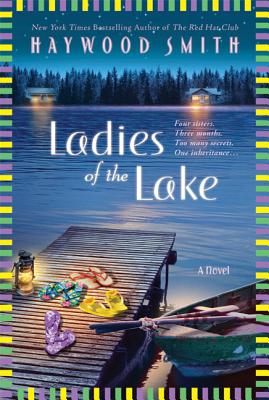 Ladies of the Lake - Smith, Haywood