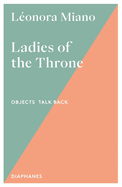 Ladies of the Throne: Volume 2